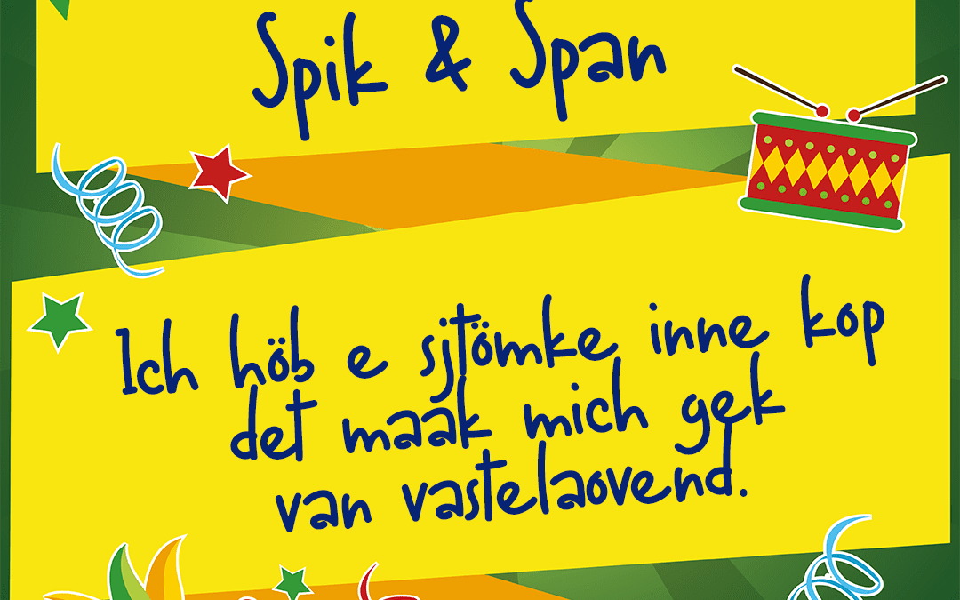Ich höb e sjtömke inne kop det maak mich gek van vastelaovend.