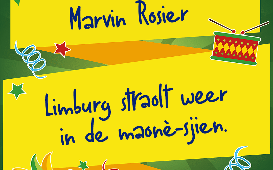 Limburg straolt weer in de maonè-sjien.
