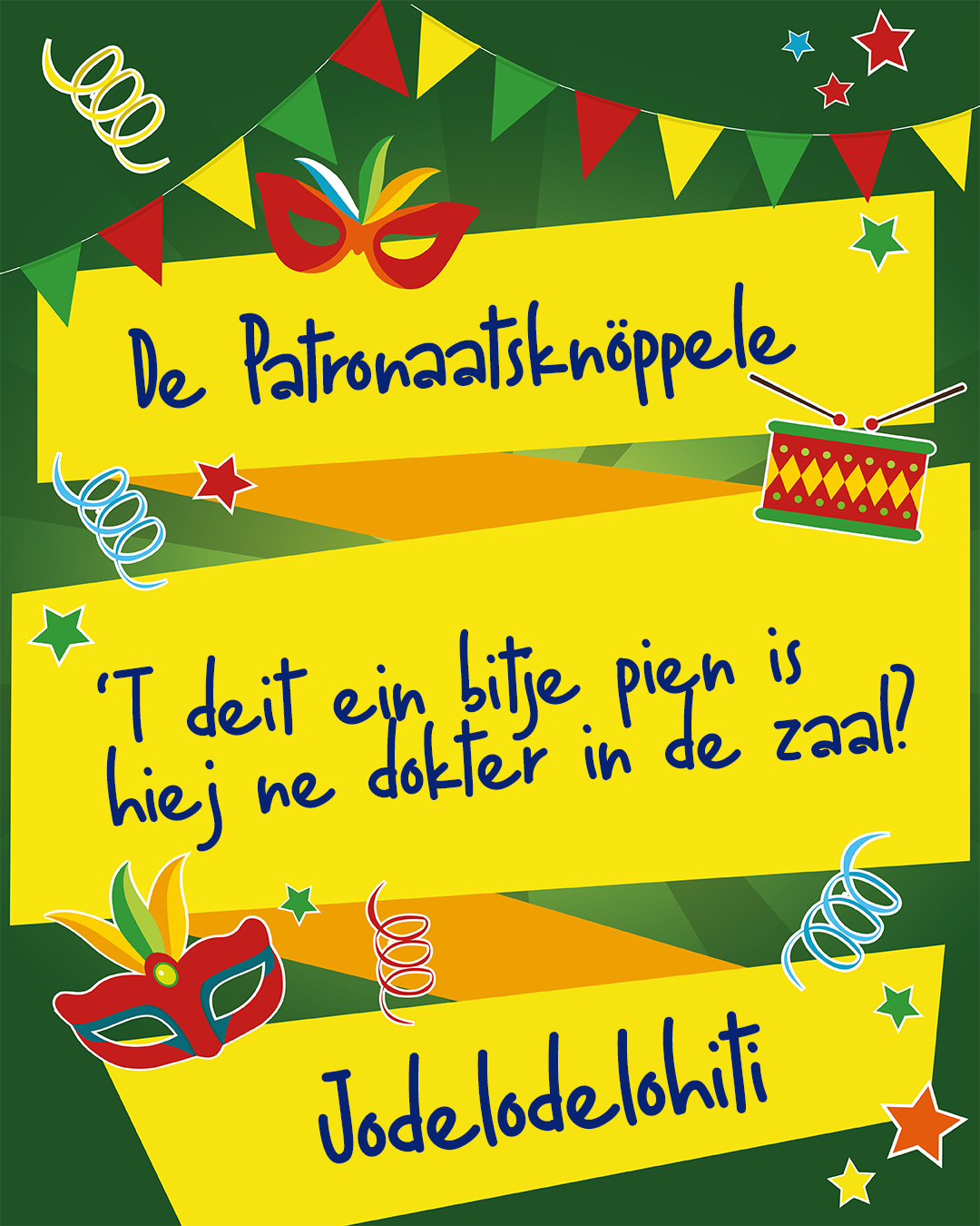 ‘T deit ein bitje pien, is hiej ne dokter in de zaal?