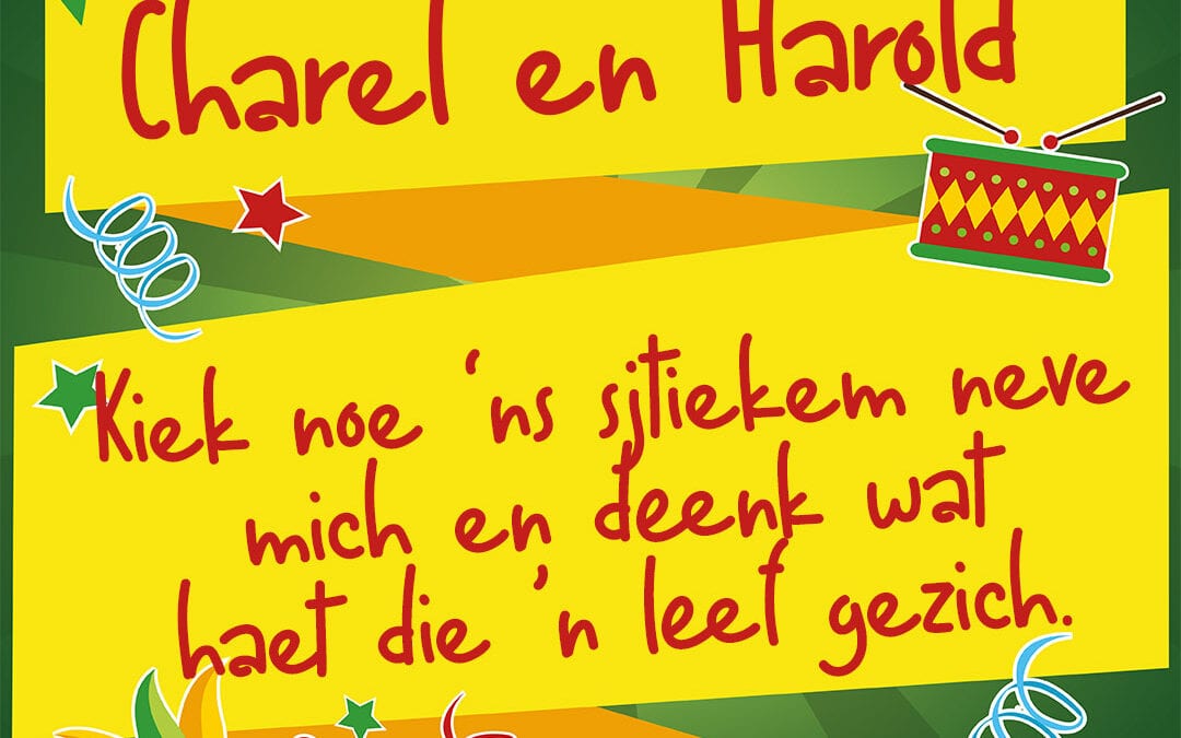 Kiek noe ‘ns sjtiekem neve mich en deenk wat haet die ’n leef gezich.