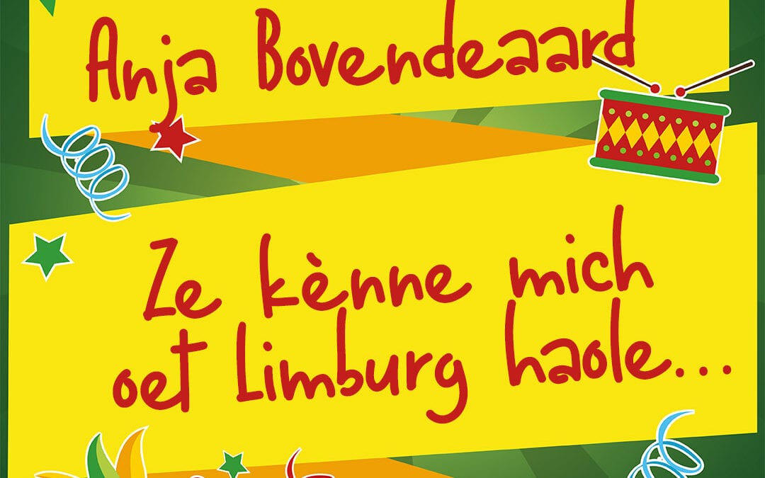 Ze kènne mich oet Limburg haole…