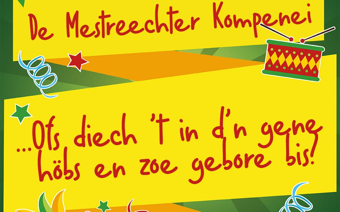Ofs diech ’t in d’n gene höbs en zoe gebore bis?