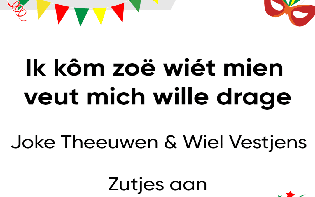 Ik kôm zoë wiét mien veut mich wille drage