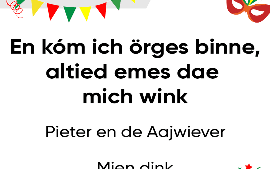 En kÃ³m ich Ã¶rges binne, altied emes dae mich wink