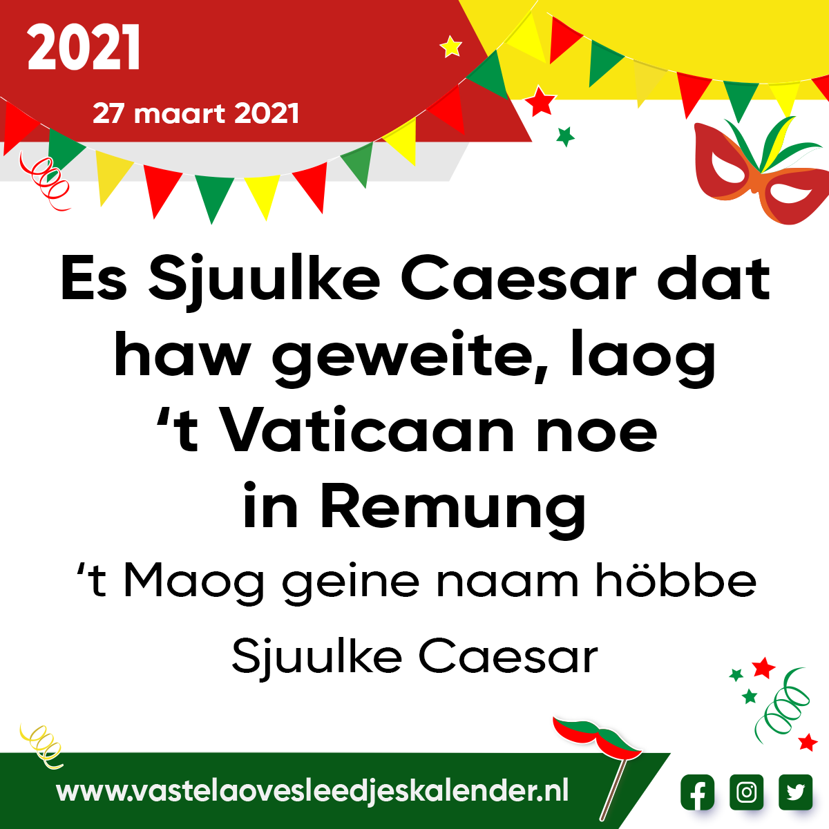 Es Sjuulke Caesar dat haw geweite, laog ‘t Vaticaan noe in Remung!