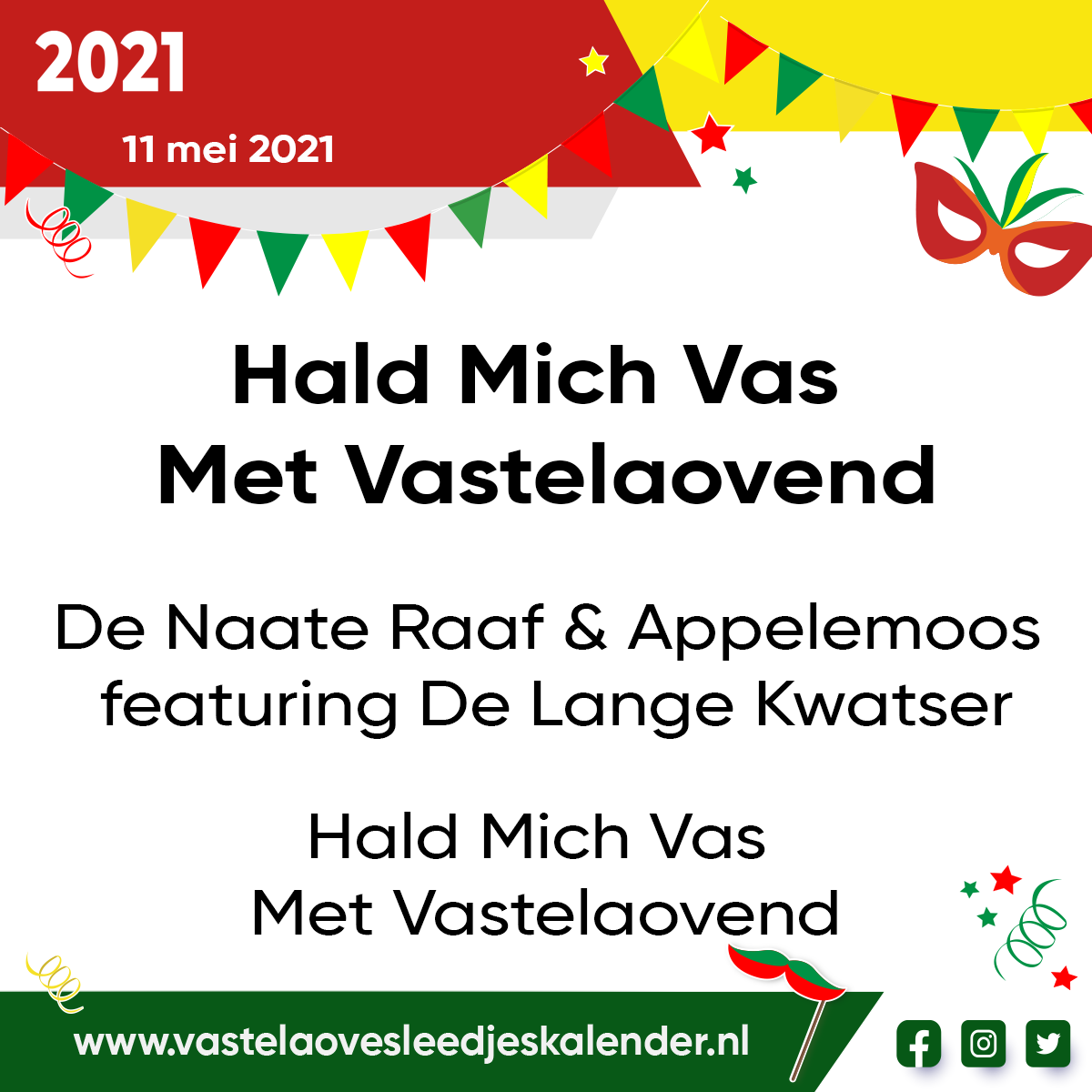 Hald Mich Vas Met Vastelaovend