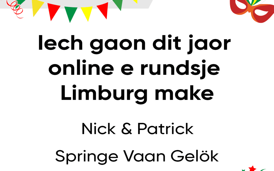 Iech gaon dit jaor online e rundsje Limburg make