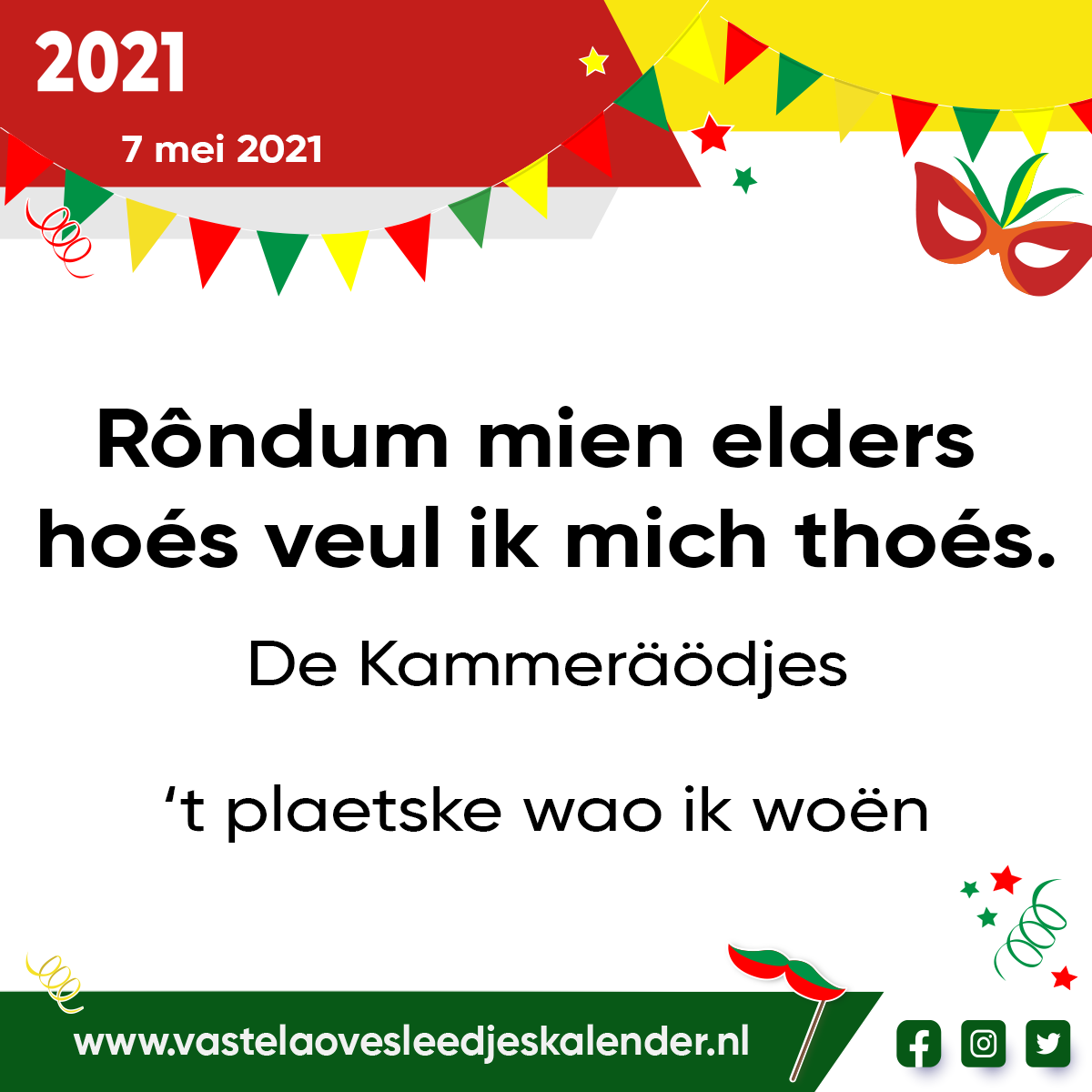 RÃ´ndum mien elders hoÃ©s veul ik mich thoÃ©s.