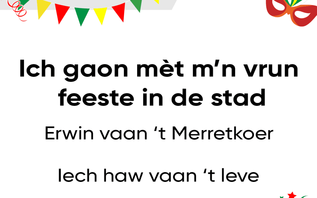 Ich gaon mÃ¨t m’n vrun feeste in de stad