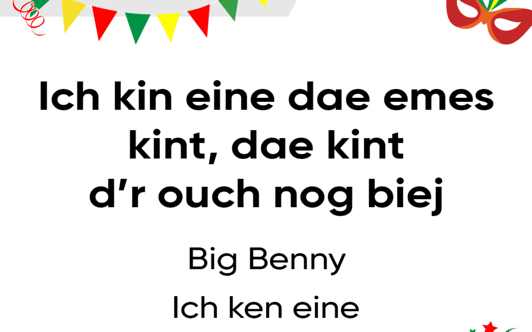 Ich kin eine dae emes kint – dae kint dÂ’r ouch nog biej
