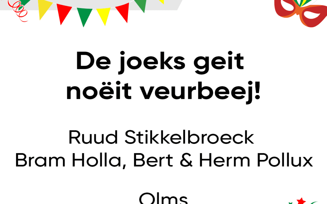 De joeks geit noÃ«it veurbeej!