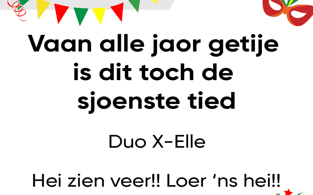 Vaan alle jaor getije is dit toch de sjoenste tied