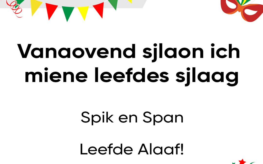 Vanaovend sjlaon ich miene leefdes sjlaag