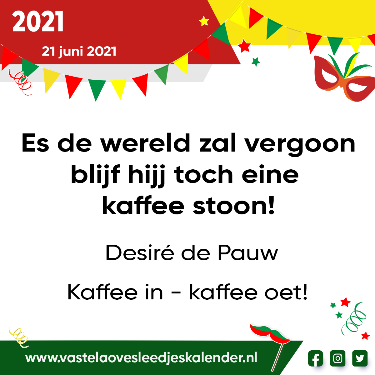 Es de wereld zal vergoon blijf hijj toch eine  kaffee stoon!