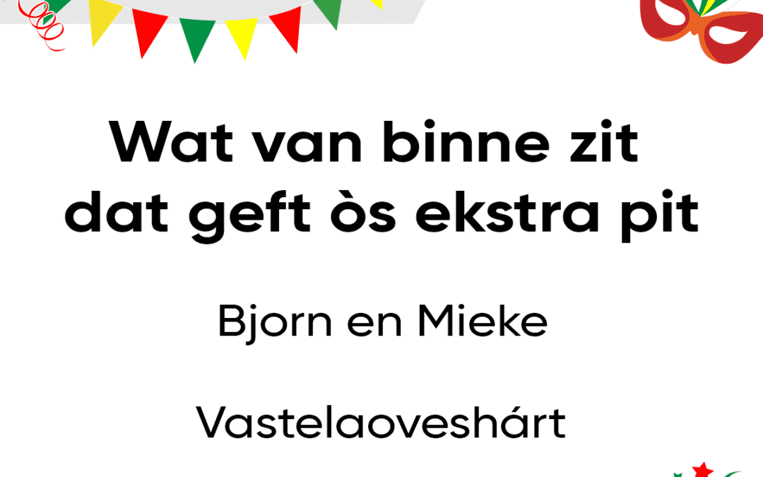 Wat van binne zit dat geft Ã²s ekstra pit