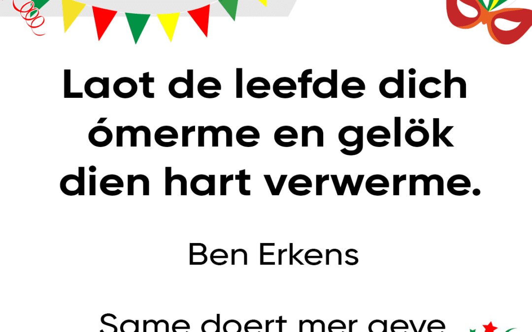 Laot de leefde dich Ã³merme en gelÃ¶k dien hart verwerme.