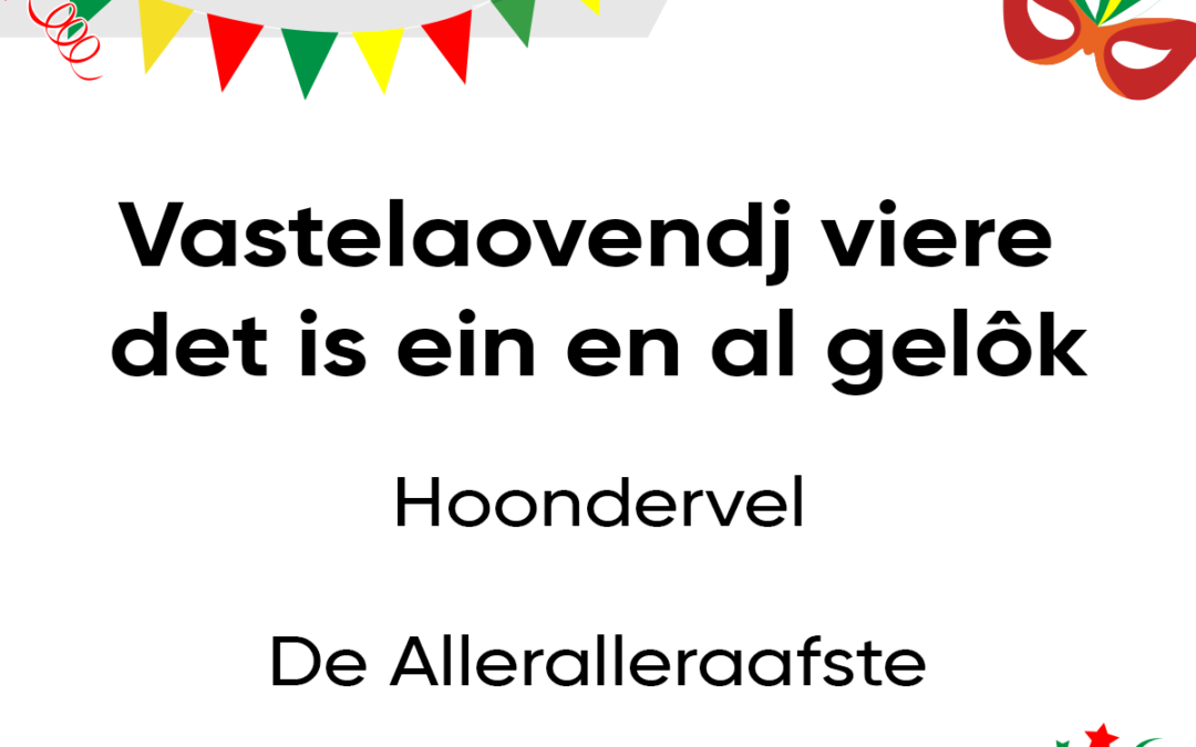 Vastelaovendj viere det is ein en al gelÃ´k