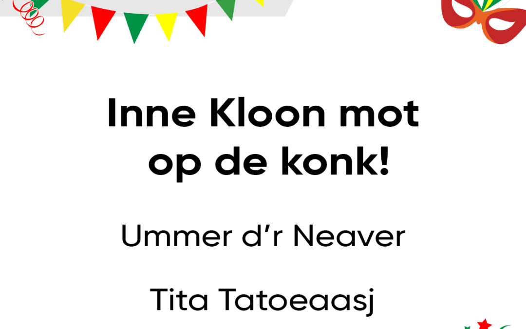 Inne Kloon mot op de konk!
