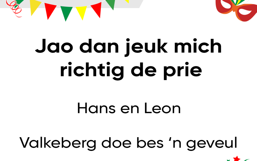 Jao dan jeuk mich richtig de prie.