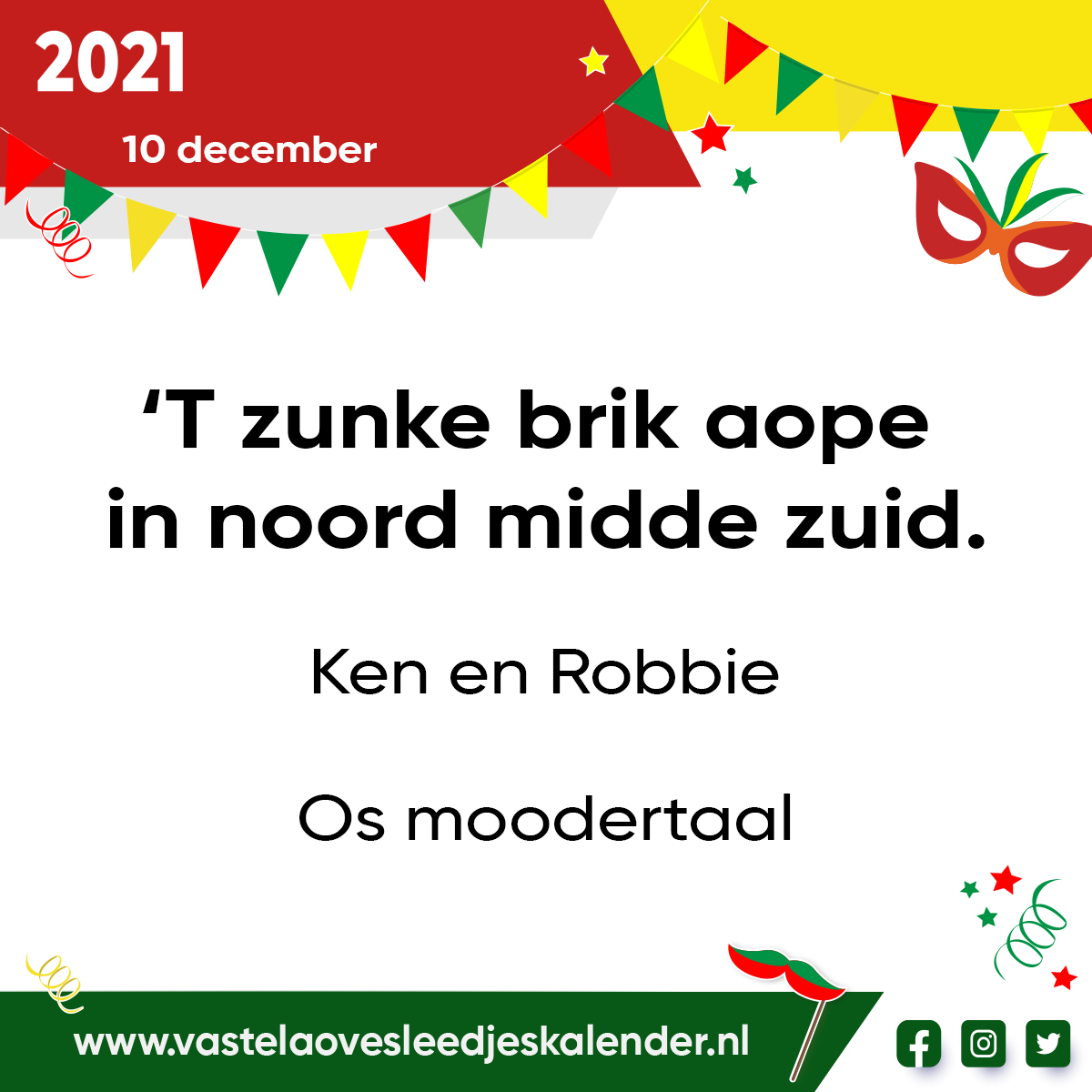 T zunke brik aope in noord midde zuid.