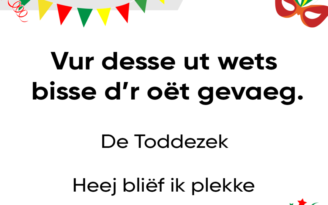Vur desse ut wets bisse dâ€™r oÃ«t gevaeg