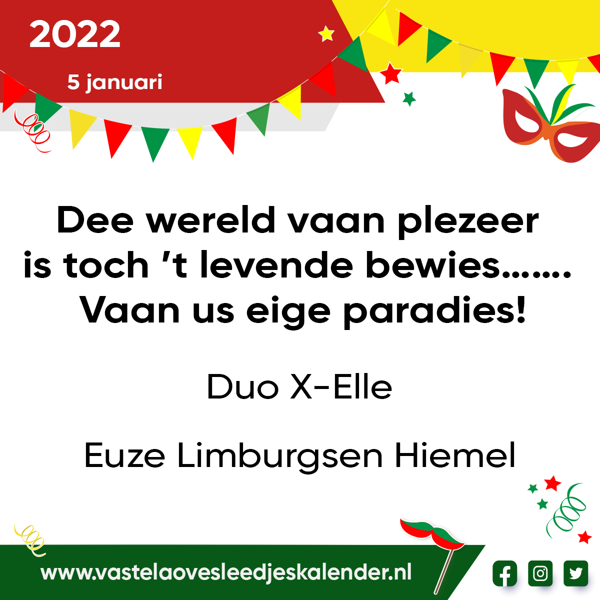 Dee wereld vaan plezeer is toch ’t levende bewies…. Vaan us eige paradies!