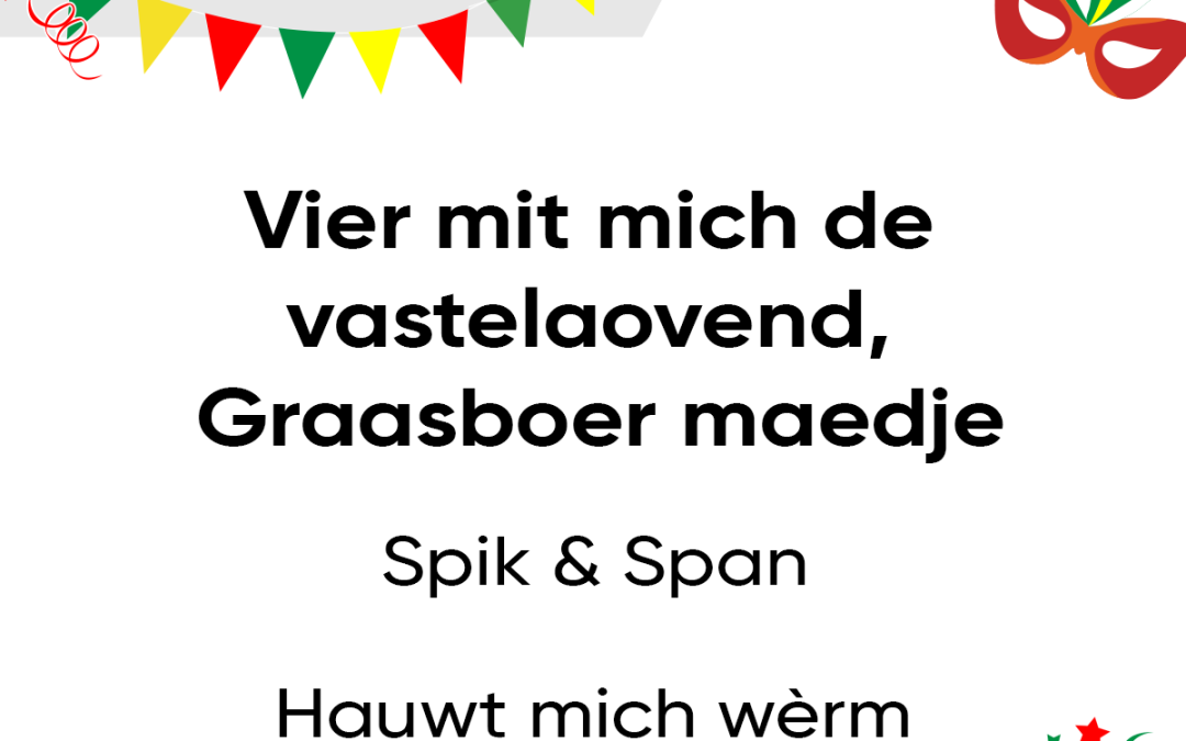 Vier mit mich de vastelaovend, Graasboer maedje