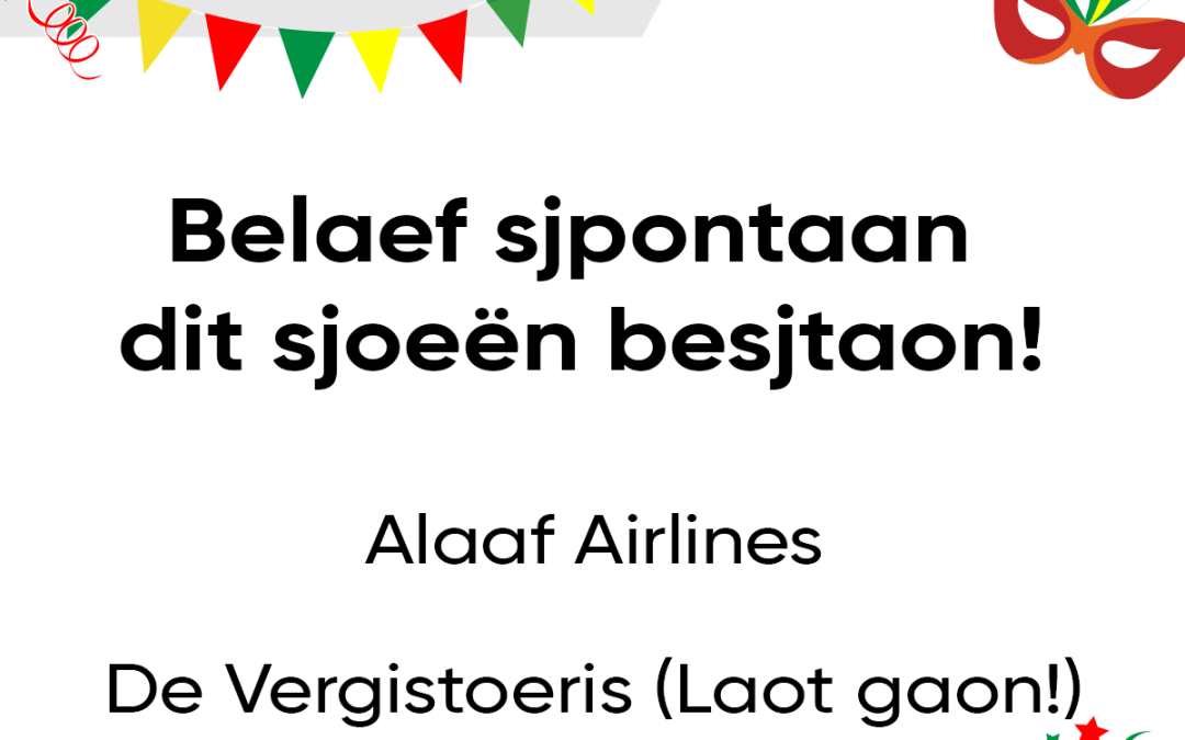 Belaef sjpontaan dit sjoeën besjtaon!
