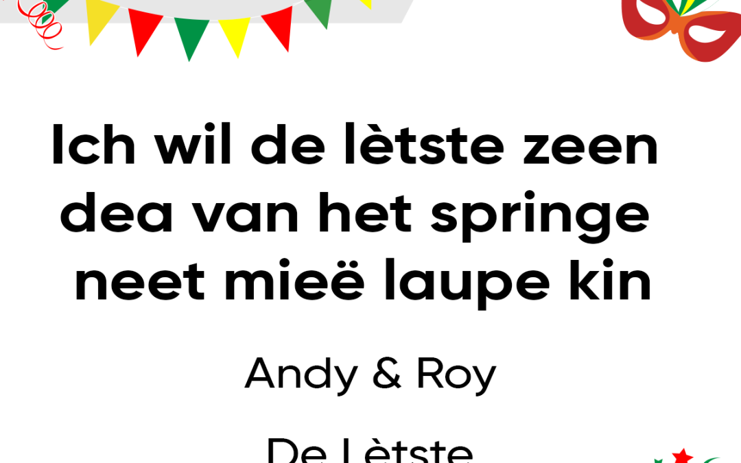 Ich wil de lètste zeen dea van het springe neet mieë laupe kin