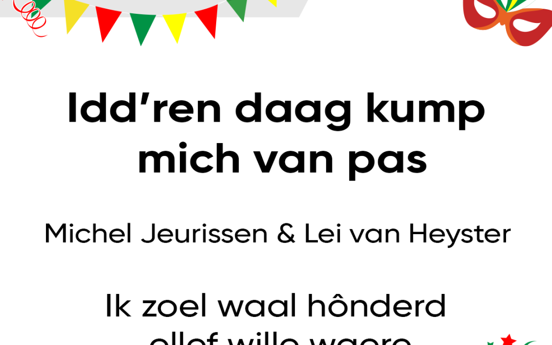 Idd’ren daag kump mich van pas