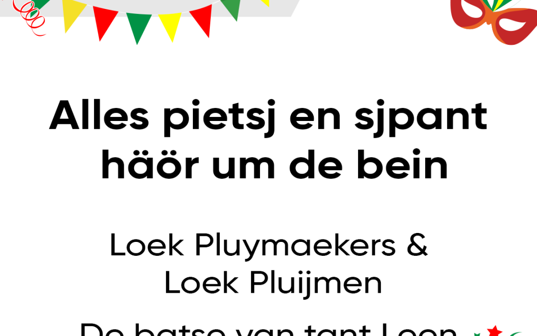 Alles pietsj en sjpant häör um de bein
