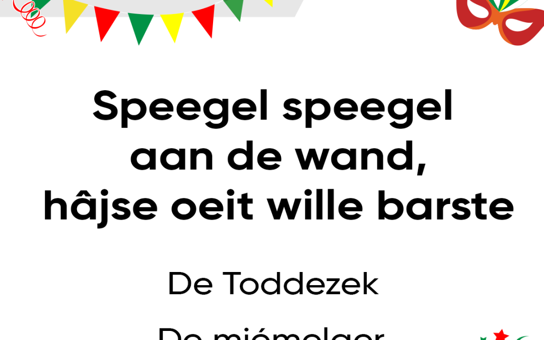 Speegel speegel aan de wand, hâjse oeit wille barste