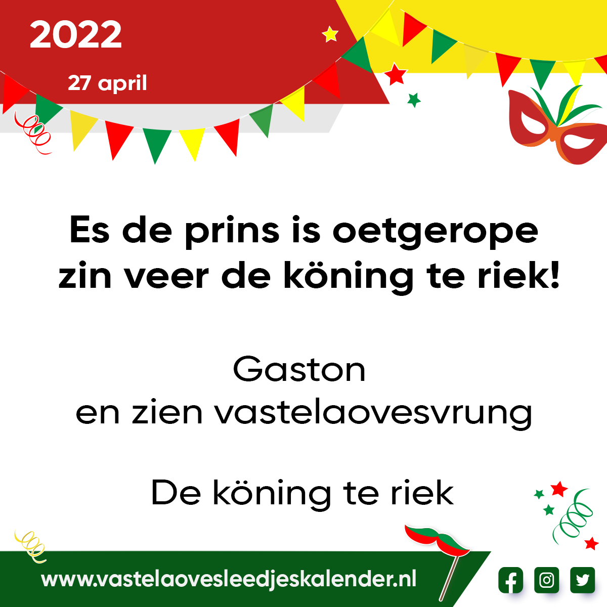 Es de prins is oetgerope zin veer de köning te riek