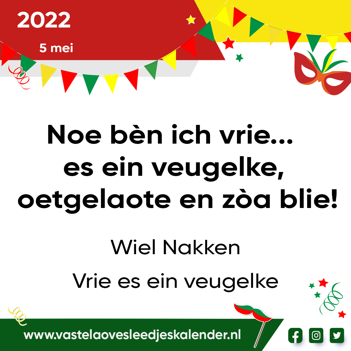 Noe bèn ich vrie… es ein veugelke, oetgelaote en zòa blie!