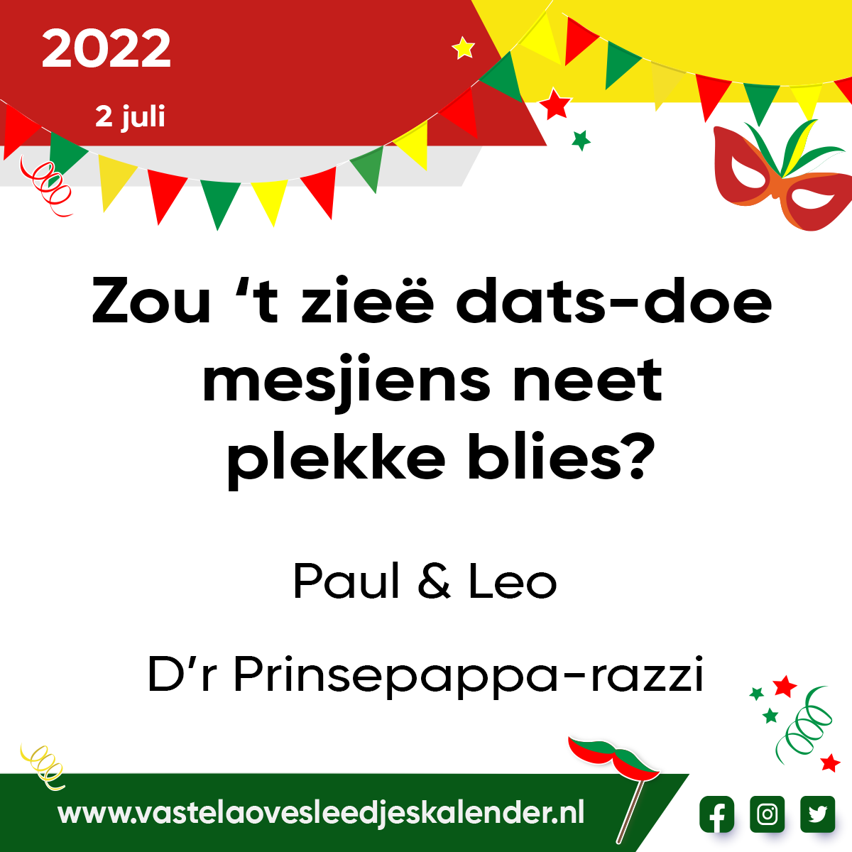 Zou ’t zieë dats-doe mesjiens neet plekke blies?