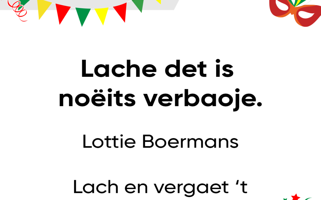Lache det is noëits verbaoje.