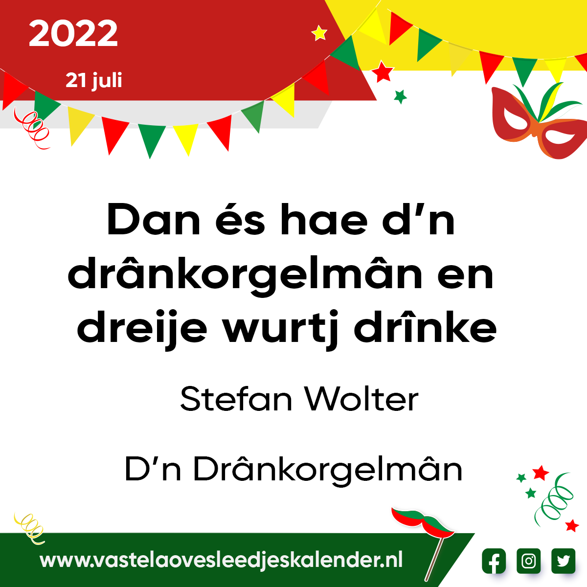 Dan és hae d’n drânkorgelmân en dreije wurtj drînke