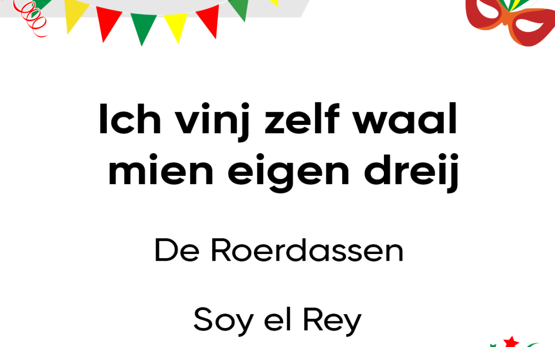 Ich vinj zelf waal mien eigen dreij