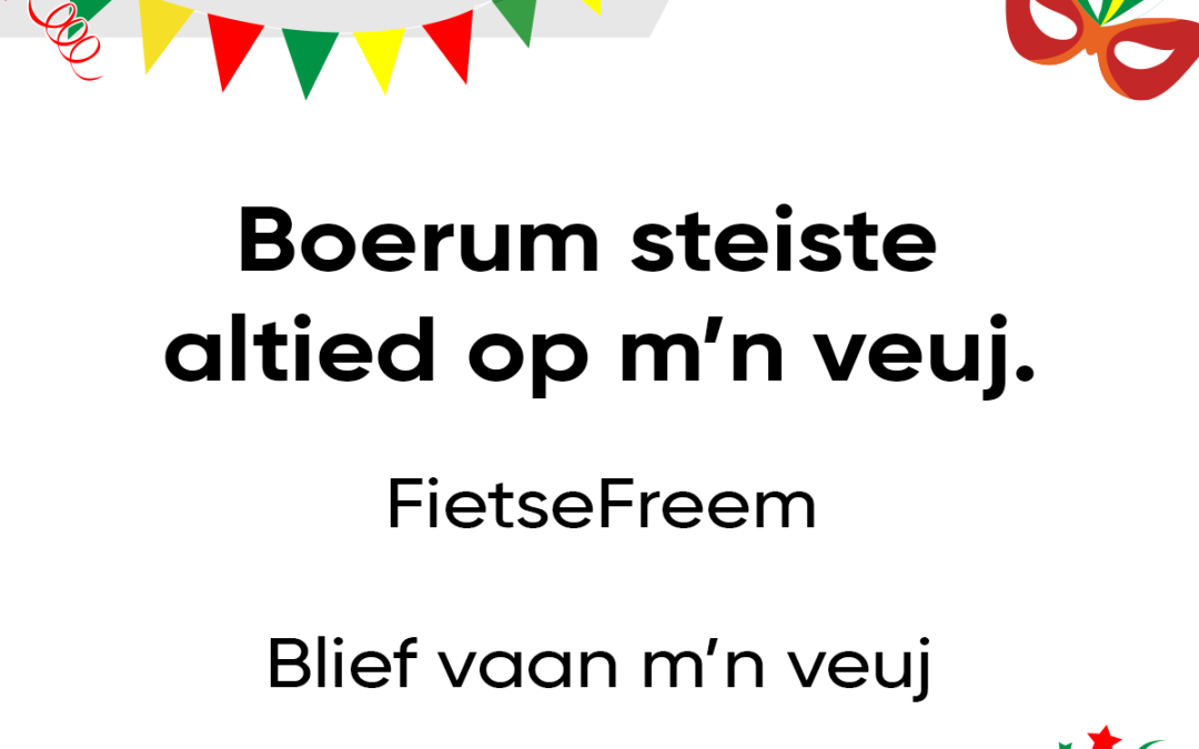 Boerum steiste altied op m’n veuj.