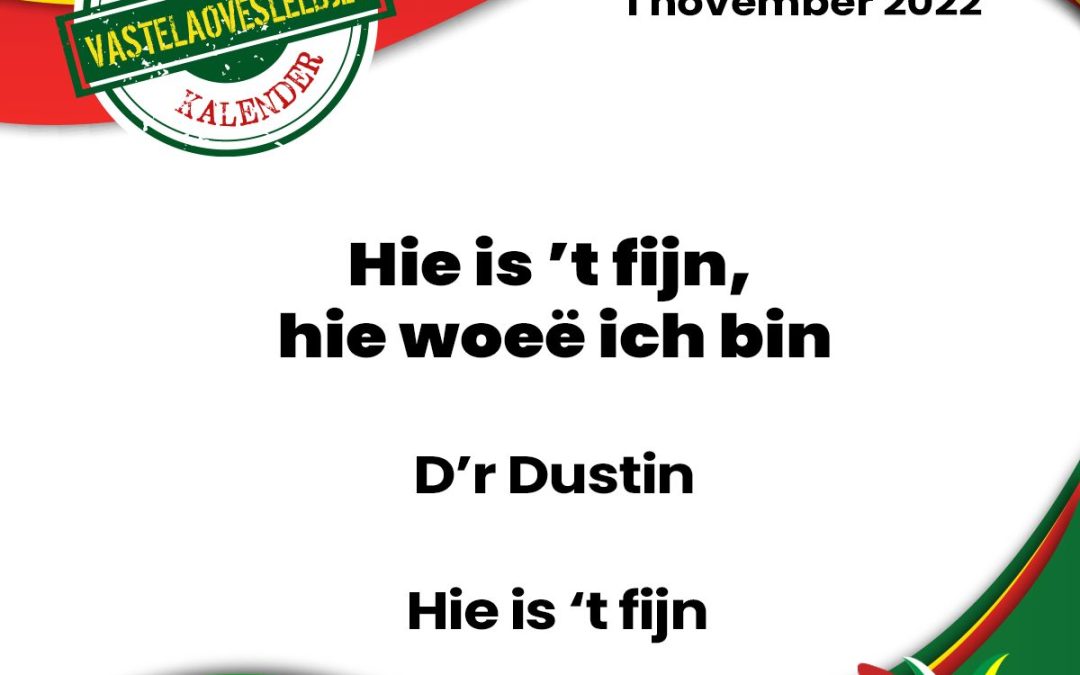 Hie is ’t fijn, hie woeë ich bin