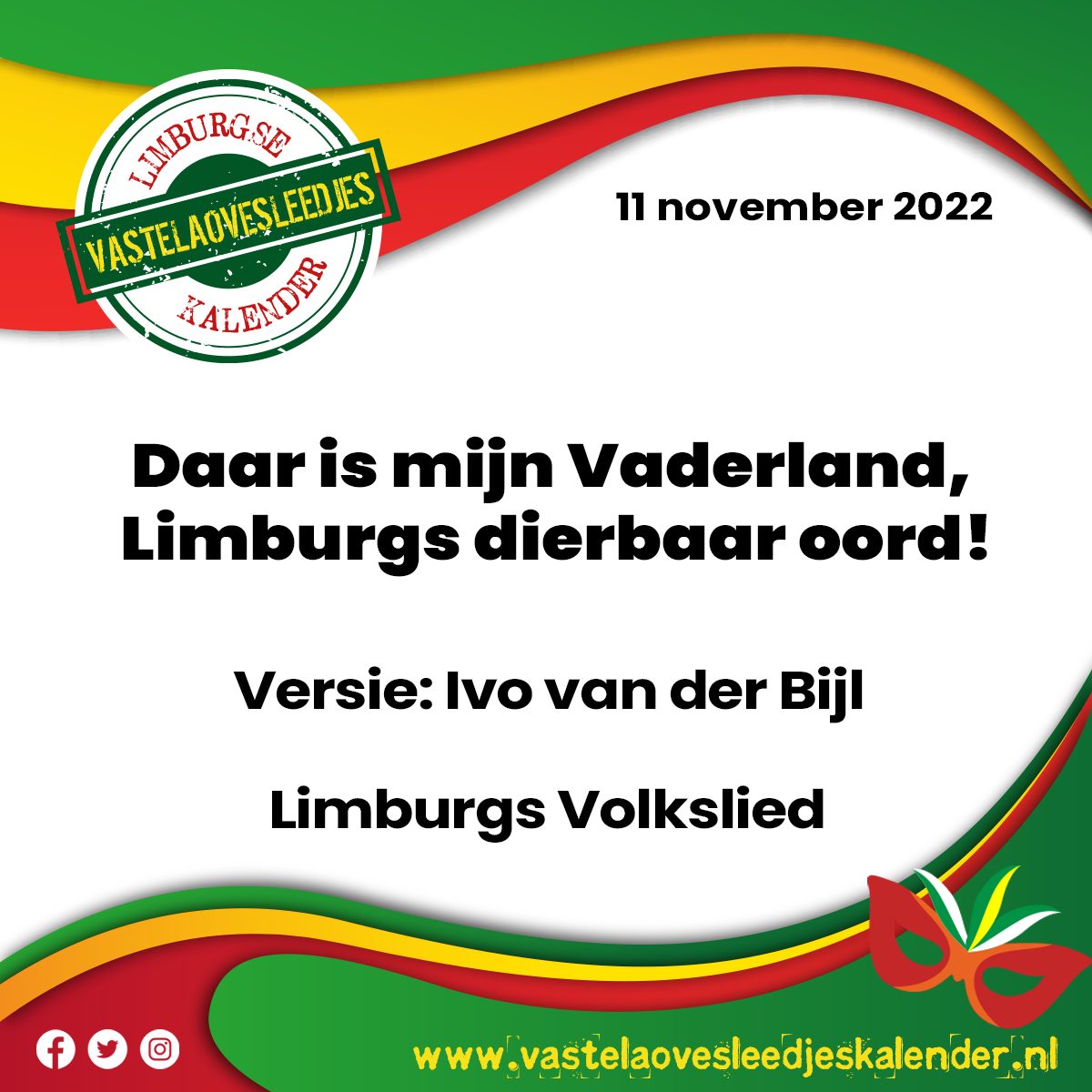 Daar is mijn Vaderland, Limburgs dierbaar oord!