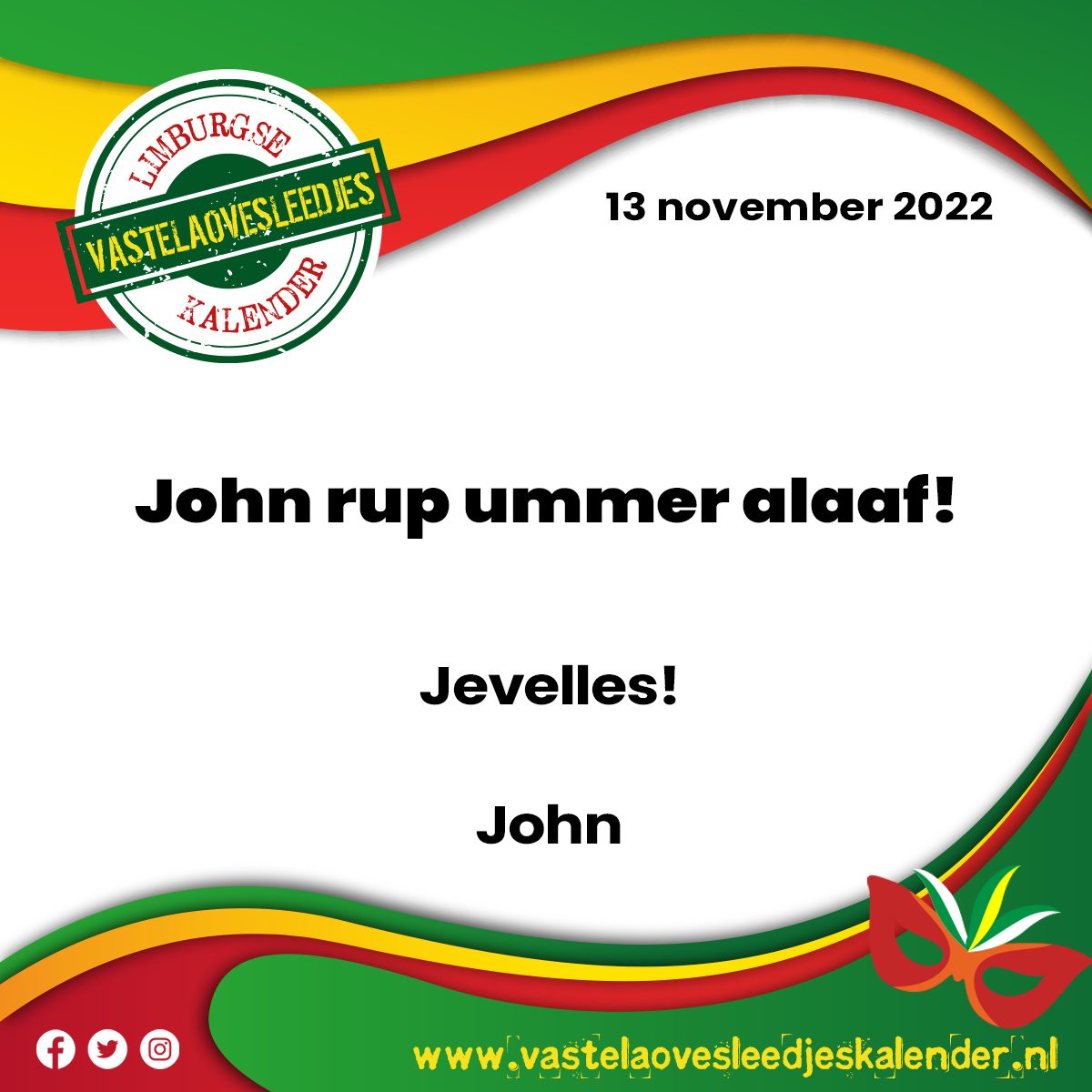 John rup ummer alaaf!