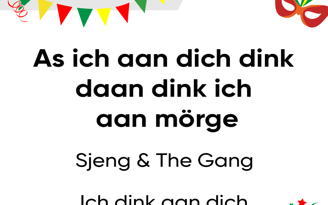 As ich aan dich dink daan dink ich aan mörge