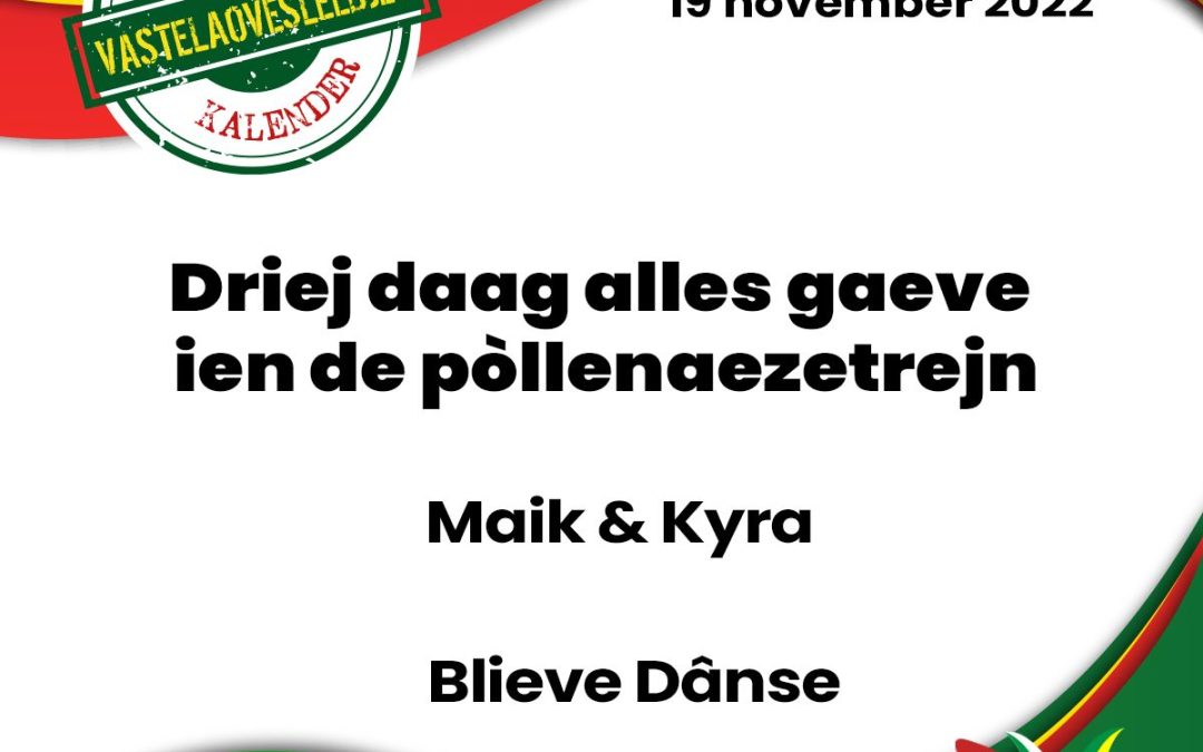 Driej daag alles gaeve ien de pòllenaezetrejn