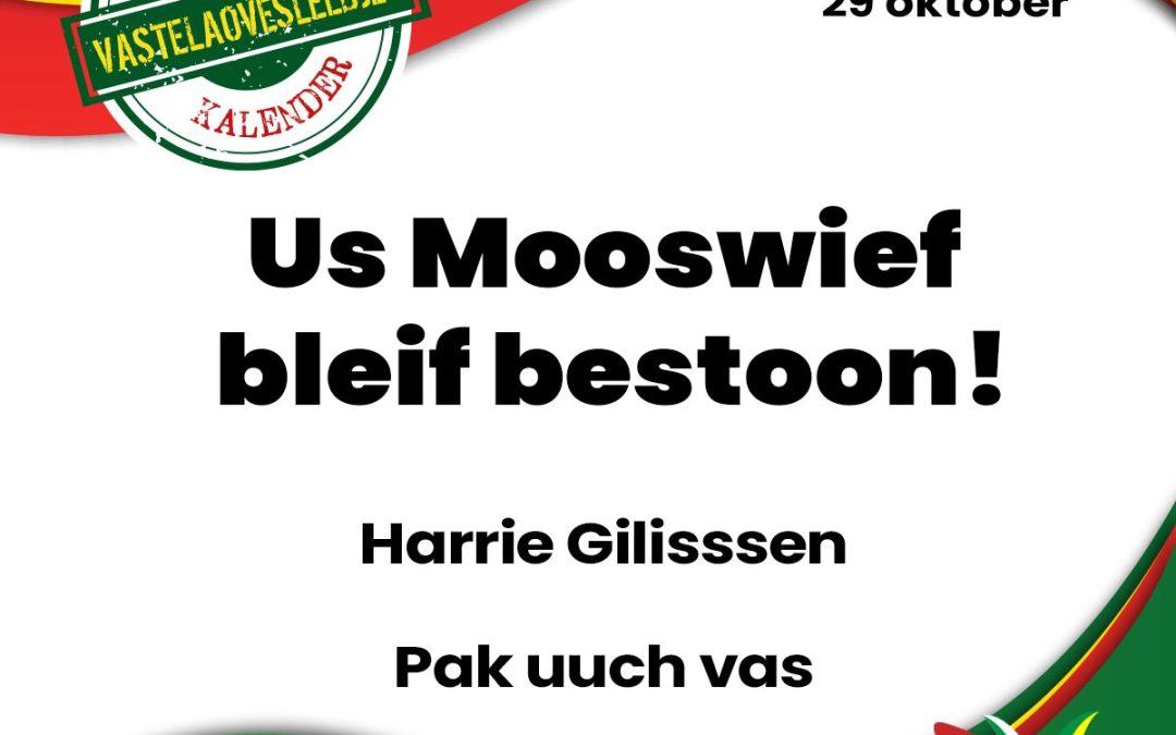 Us Mooswief bleif bestoon!