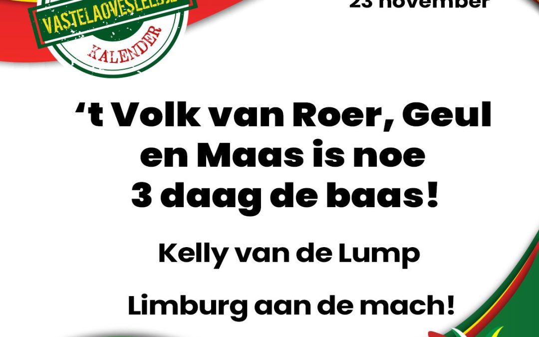 ’t Volk van Roer, Geul en Maas is noe 3 daag de baas!