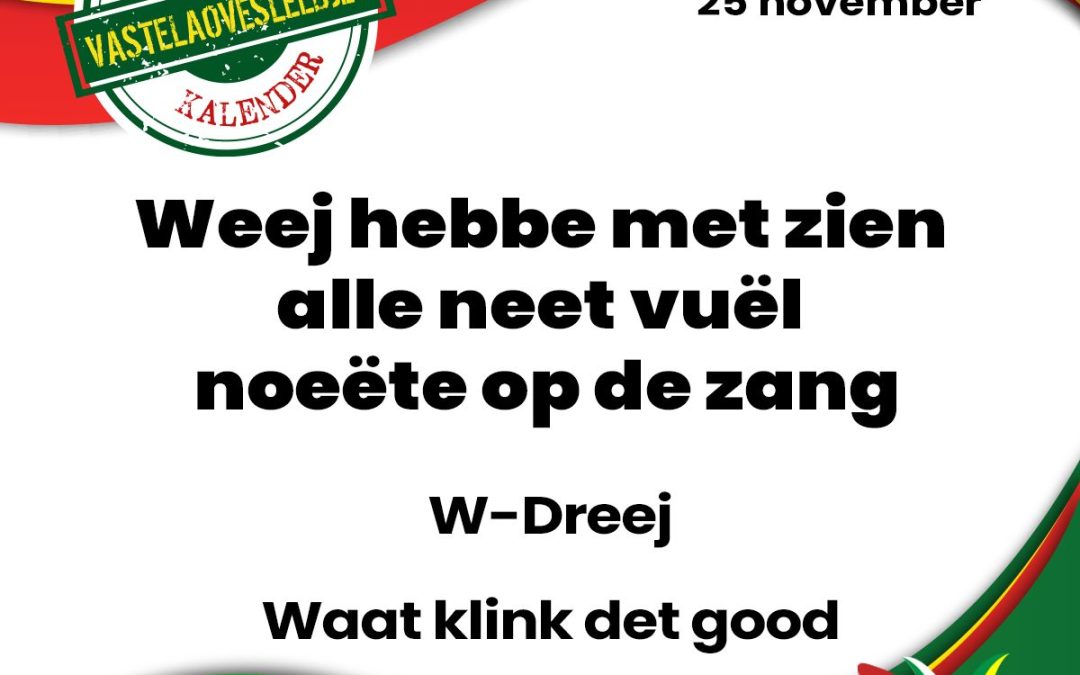 Weej hebbe met zien alle neet vuël noeëte op de zang