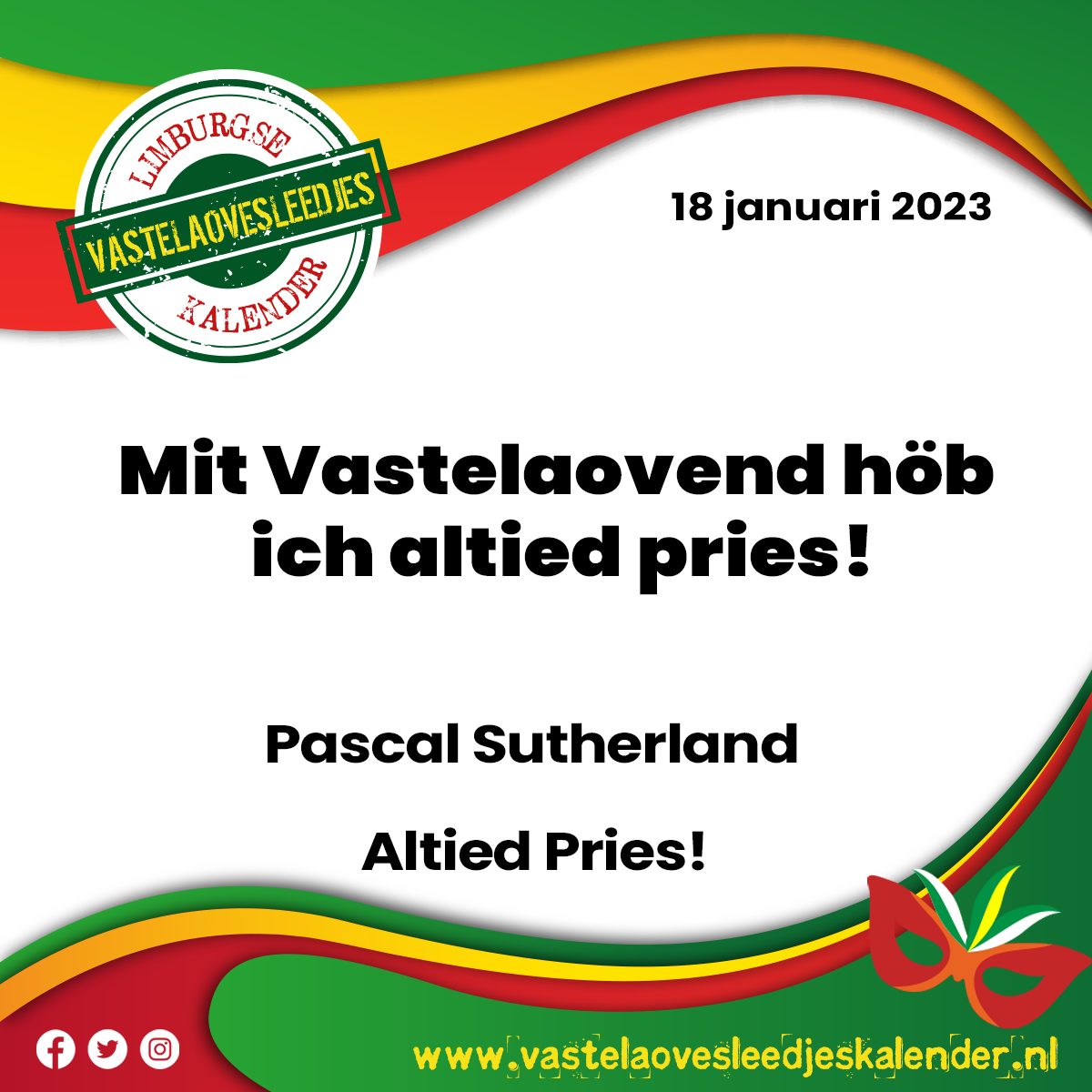 Mit Vastelaovend höb ich altied pries!