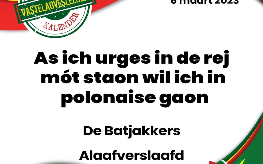 As ich urges in de rej mót staon wil ich in polonaise gaon