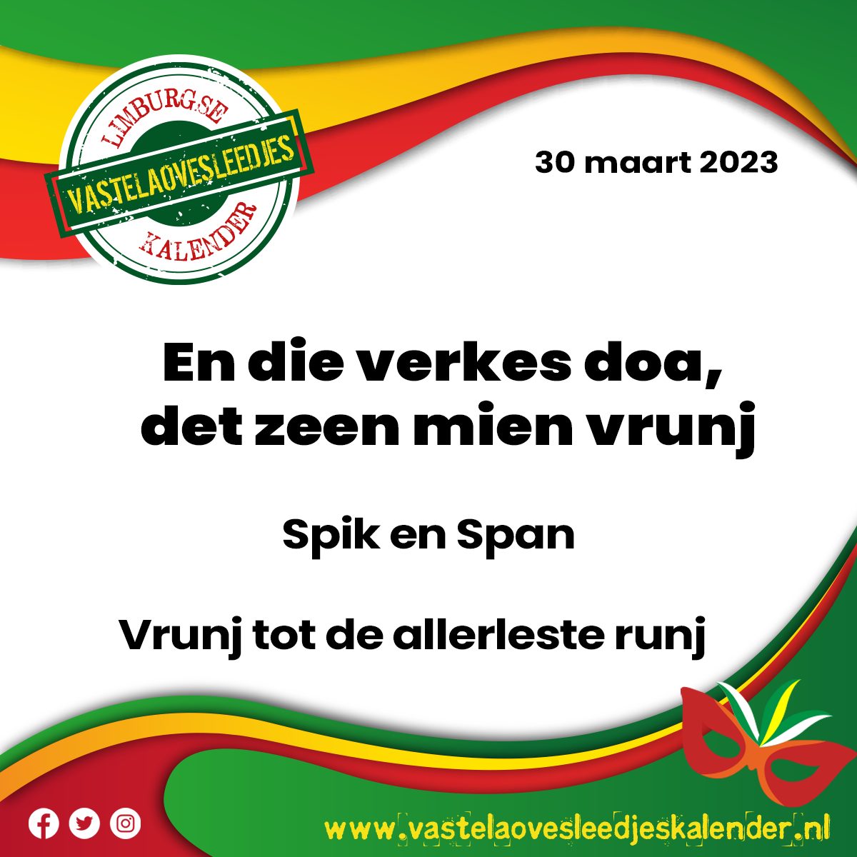 En die verkes doa, det zeen mien vrunj